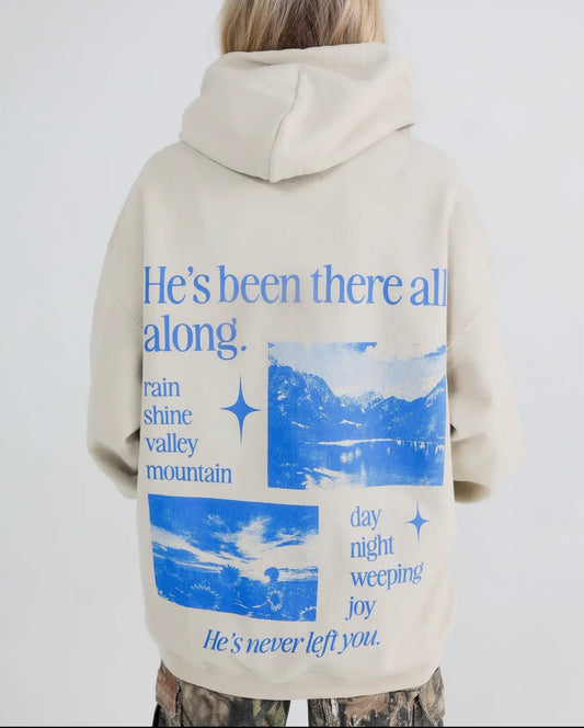 He’s never left hoodie